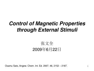 Control of Magnetic Properties through External Stimuli