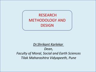 RESEARCH METHODOLOGY AND DESIGN