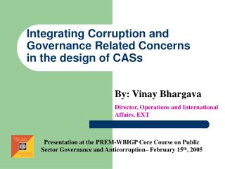 Integrating Corruption and Governance Related Concerns in the design of CASs