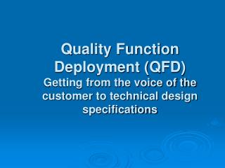 Four Important Points to Understand Before Implementation of QFD