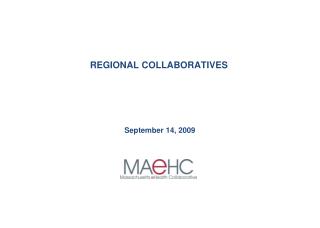 REGIONAL COLLABORATIVES