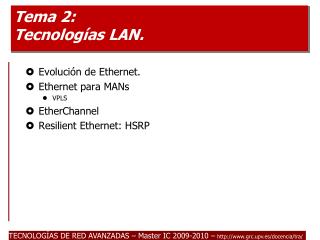 Tema 2: Tecnologías LAN.