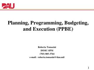 Planning, Programming, Budgeting, and Execution (PPBE)