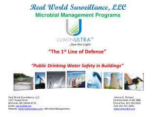 “The 1 st Line of Defense” “Public Drinking Water Safety in Buildings”