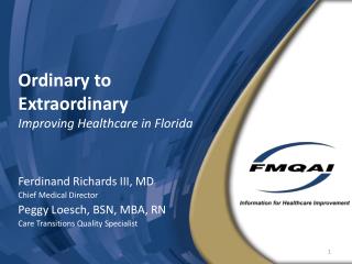 Ordinary to Extraordinary Improving Healthcare in Florida