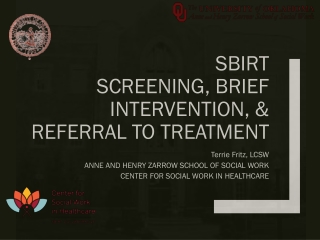 SBIRT Screening, Brief Intervention, & Referral to Treatment