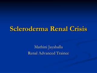 Scleroderma Renal Crisis