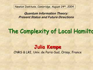 Quantum Information Theory: Present Status and Future Directions