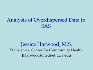 Analysis of Overdispersed Data in SAS