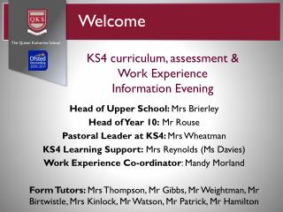KS4 curriculum, assessment &amp; Work Experience Information Evening