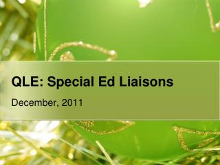 QLE: Special Ed Liaisons