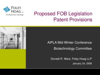 Proposed FOB Legislation Patent Provisions