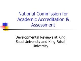 National Commission for Academic Accreditation &amp; Assessment