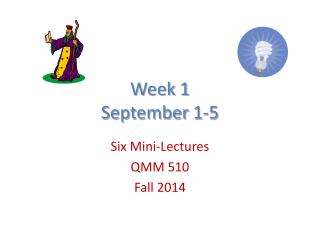 Week 1 September 1-5