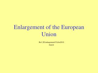Enlargement of the European Union