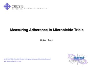 Measuring Adherence in Microbicide Trials
