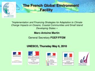 The French Global Environment Facility 