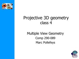 Projective 3D geometry class 4