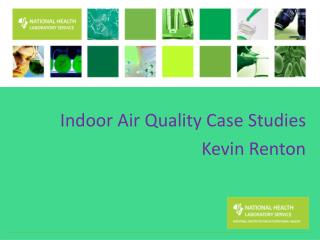 Indoor Air Quality Case Studies