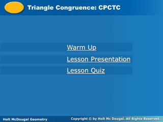 Triangle Congruence: CPCTC