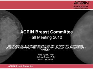 ACRIN Breast Committee