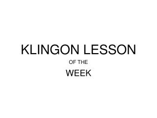 KLINGON LESSON