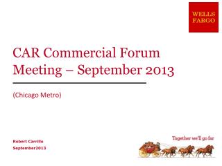 CAR Commercial Forum Meeting – September 2013