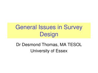 General Issues in Survey Design