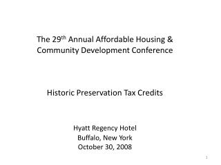 I. The Basics of Federal Historic Rehab Tax Credits