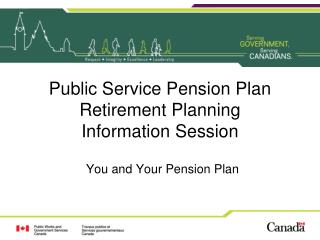 Public Service Pension Plan Retirement Planning Information Session