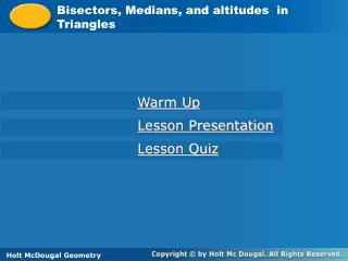 Bisectors, Medians, and altitudes in Triangles