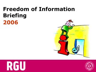 Freedom of Information Briefing 2006