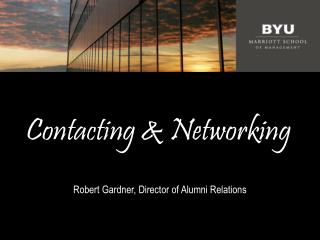 Contacting &amp; Networking