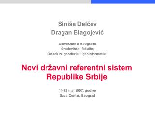 Novi državni referentni sistem Republike Srbije