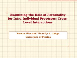 Examining the Role of Personality for Intra-Individual Processes: Cross-Level Interactions