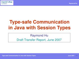 Type-safe Communication in Java with Session Types