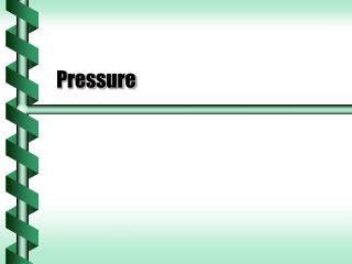 Pressure