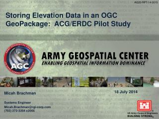 Storing Elevation Data in an OGC GeoPackage : ACG/ERDC Pilot Study