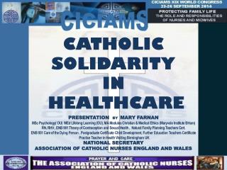 CATHOLIC SOLIDARITY IN HEALTHCARE