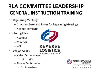 RLA COMMITTEE LEADERSHIP GENERAL INSTRUCTION TRAINING