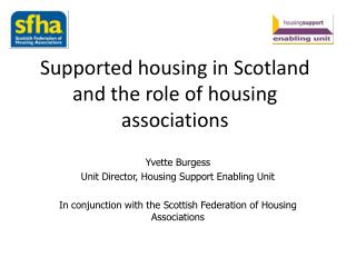Supported housing in Scotland and the role of housing associations