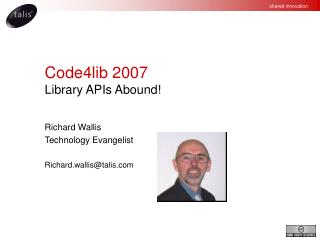 Code4lib 2007 Library APIs Abound!