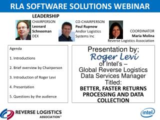 Presentation by; Roger Levi o f Intel’s – Global Reverse Logistics Data Services Manager
