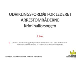 Udarbejdet af Jens Linder og underviser Jens Kristian Kristiansen, EAL