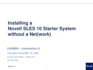 Installing a Novell SLES 10 Starter System without a Net(work)