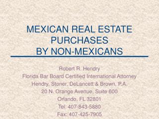 MEXICAN REAL ESTATE PURCHASES BY NON-MEXICANS