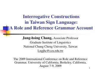 Interrogative Constructions in Taiwan Sign Language: A Role and Reference Grammar Account