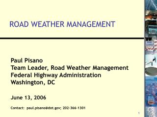 ROAD WEATHER MANAGEMENT