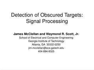 Detection of Obscured Targets: Signal Processing