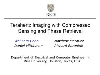 Terahertz Imaging with Compressed Sensing and Phase Retrieval